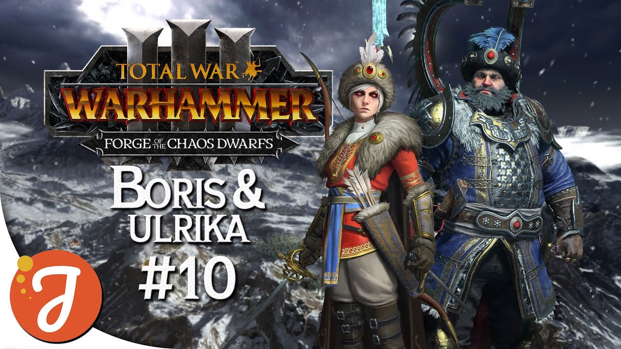 THE ASHEN BURNS | Boris & Ulrika #10 | Total War: WARHAMMER III