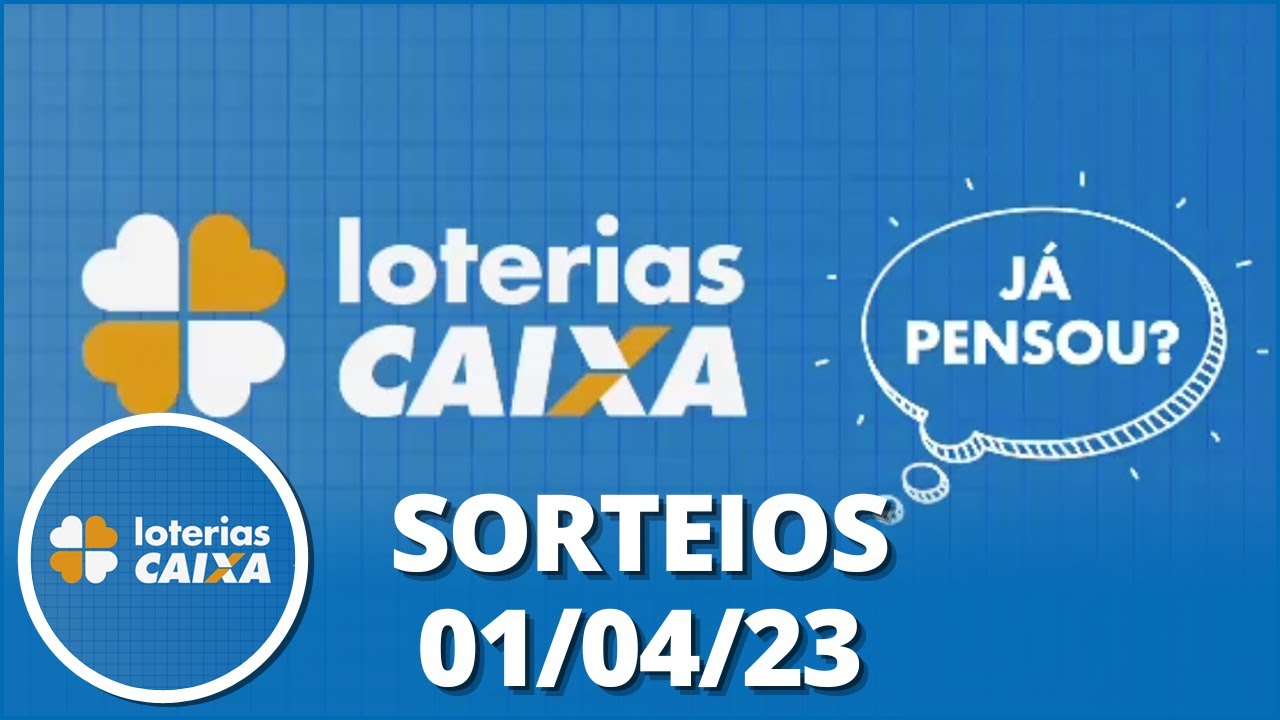 Loterias CAIXA: +Milionária, Mega-Sena, Quina e mais 01/04/2023