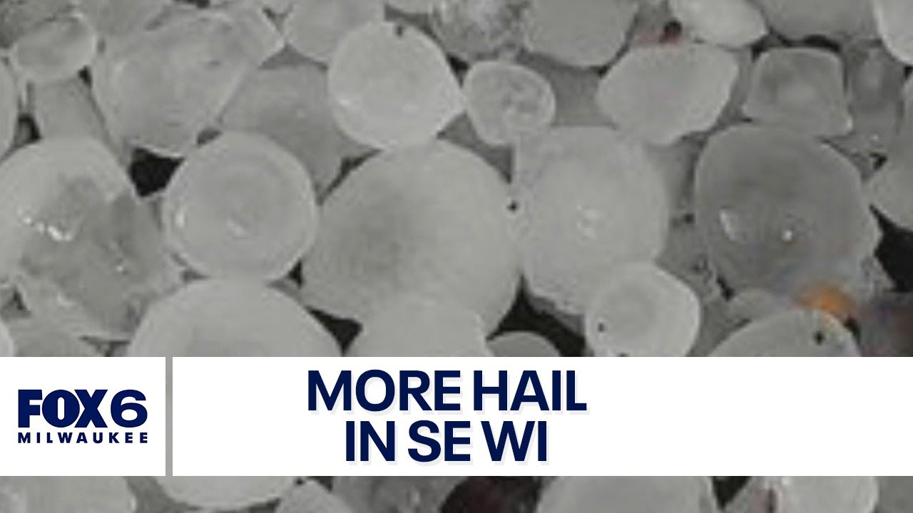 SE Wisconsin scattered severe storms bring hail | FOX6 News Milwaukee