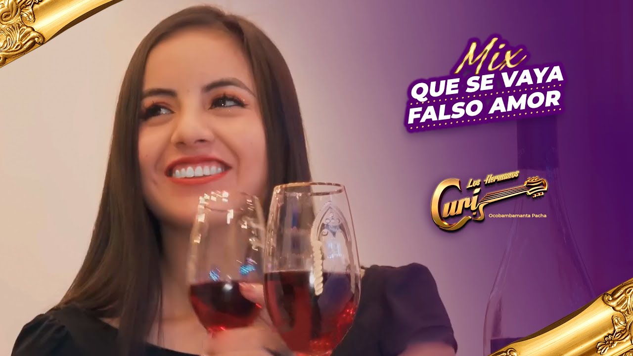 Los Hermanos Curi - Mix: Que Se Vaya / Falso Amor (Video oficial 2023)