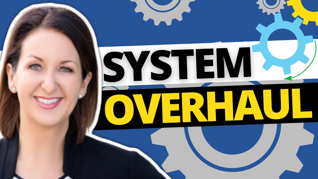 Is It Time To OVERHAUL Your Business Systems?