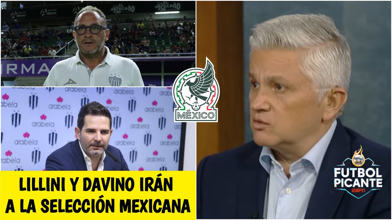 BOMBAZO EN MÉXICO. Andrés Lillini irá al Tri. Davino, nuevo director de selecciones | Futbol Picante