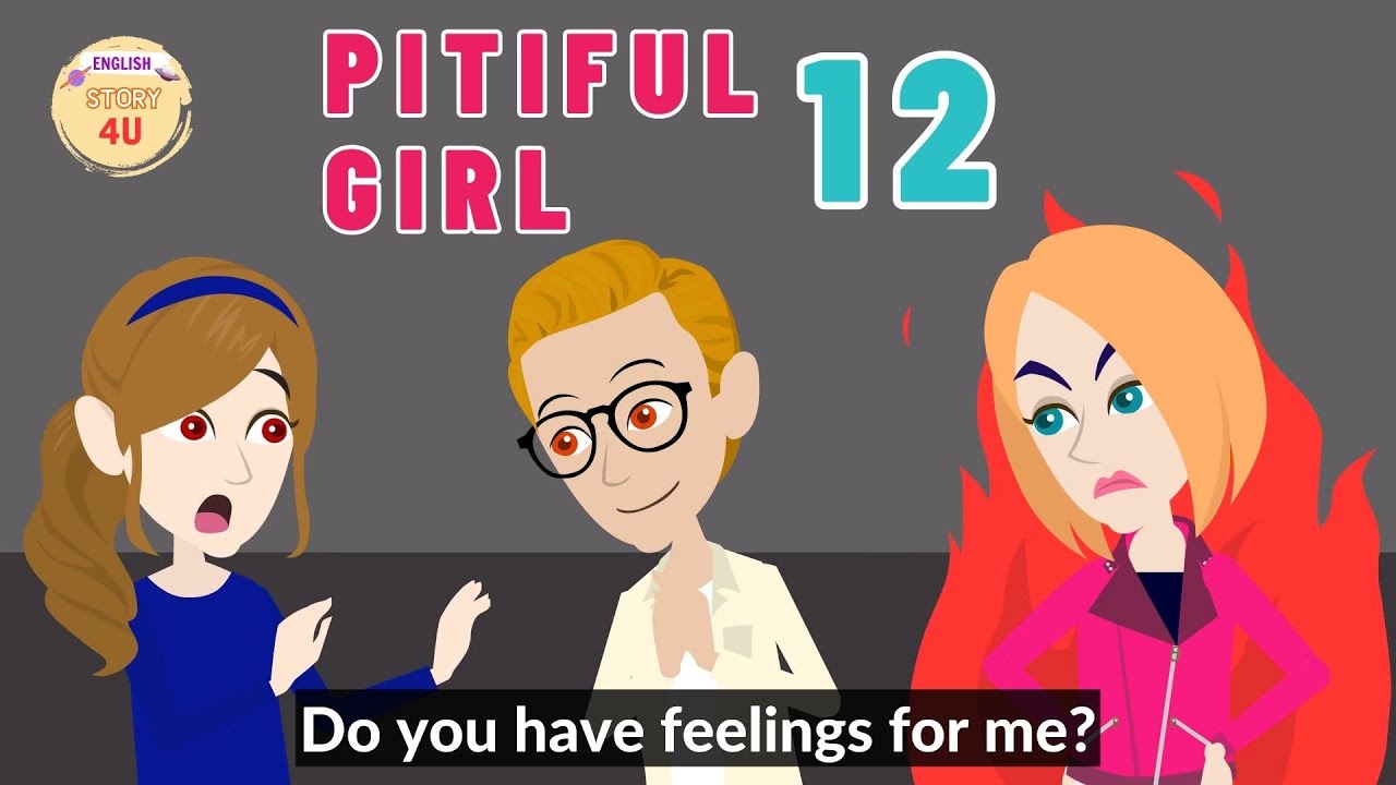 Pitiful Girl Episode 12 - Innocent Girl Animated Story - English Story 4U