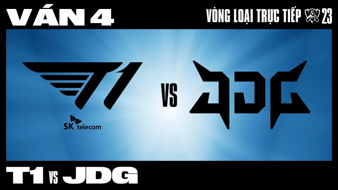 T1 vs JDG | Ván 4 | CKTG 2023 - BÁN KẾT 2