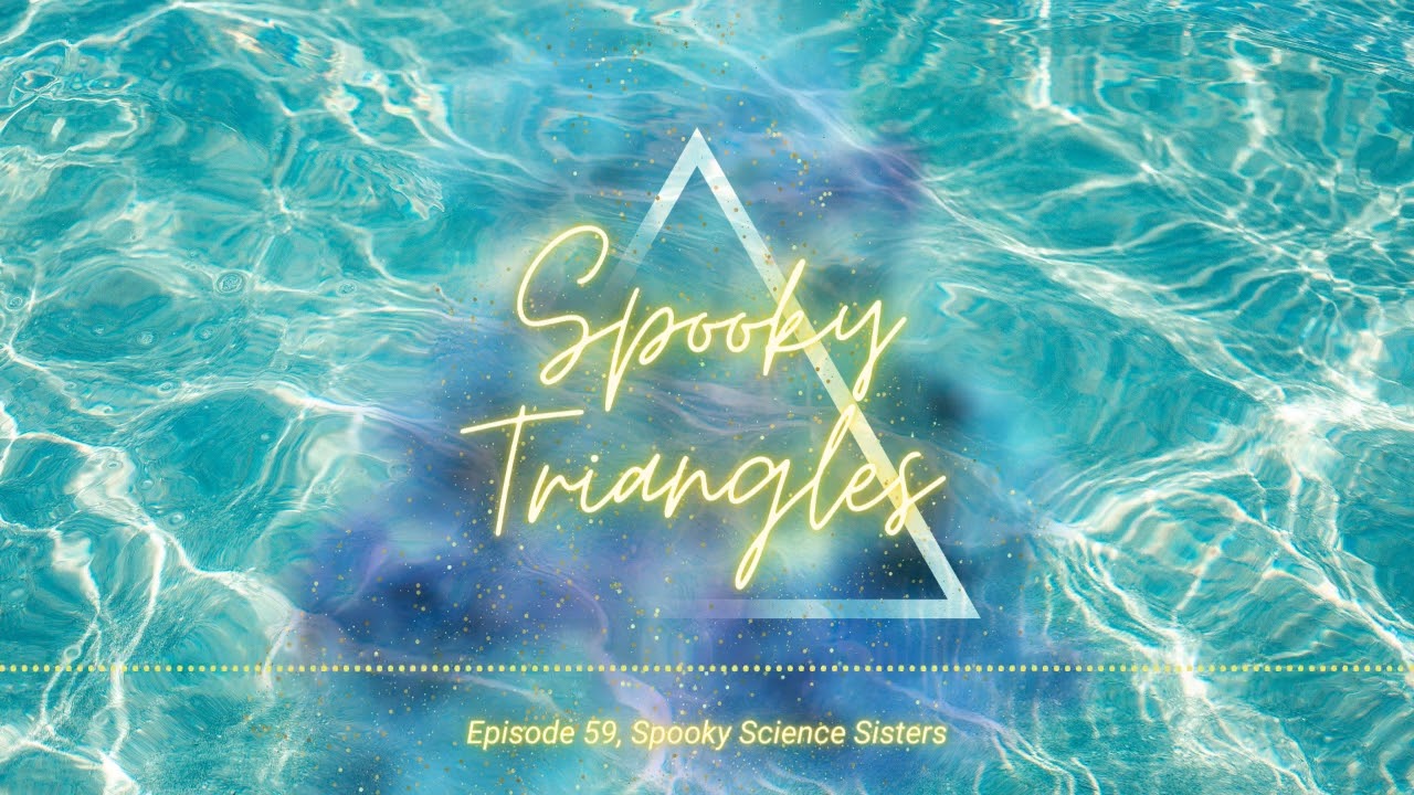 Episode 59: Spooky Triangles
