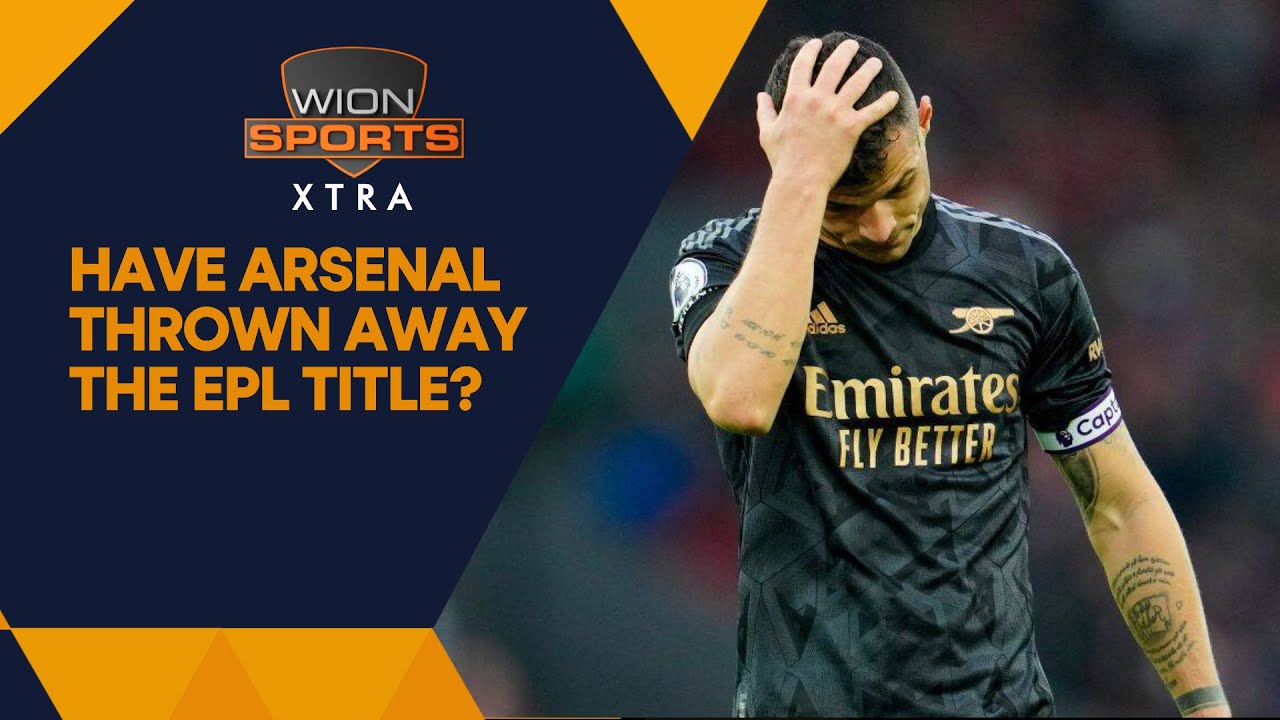 Have Arsenal thrown away the EPL title? | WION Sports Xtra