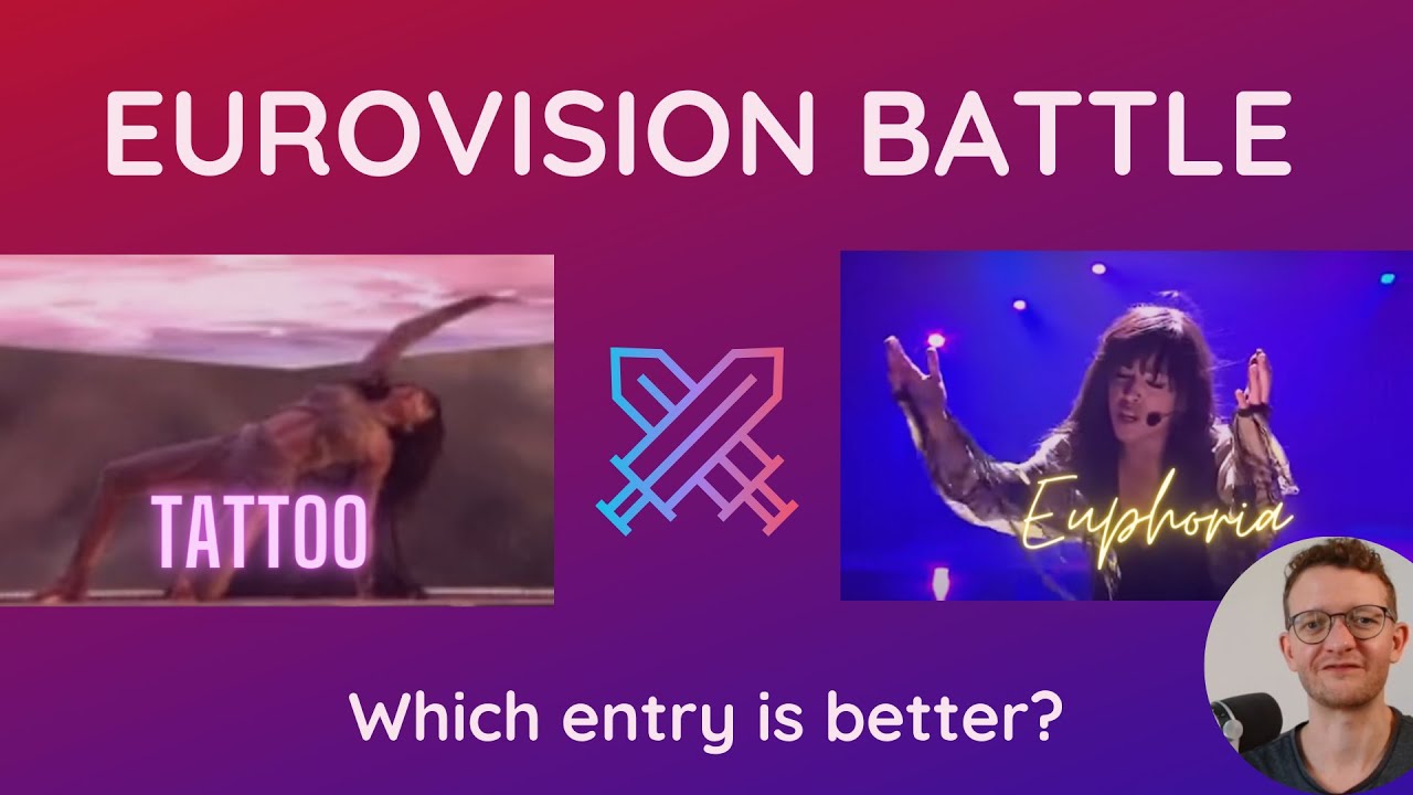 Tattoo vs. Euphoria - Eurovision Song Battle  - Which of Loreen's songs is better?