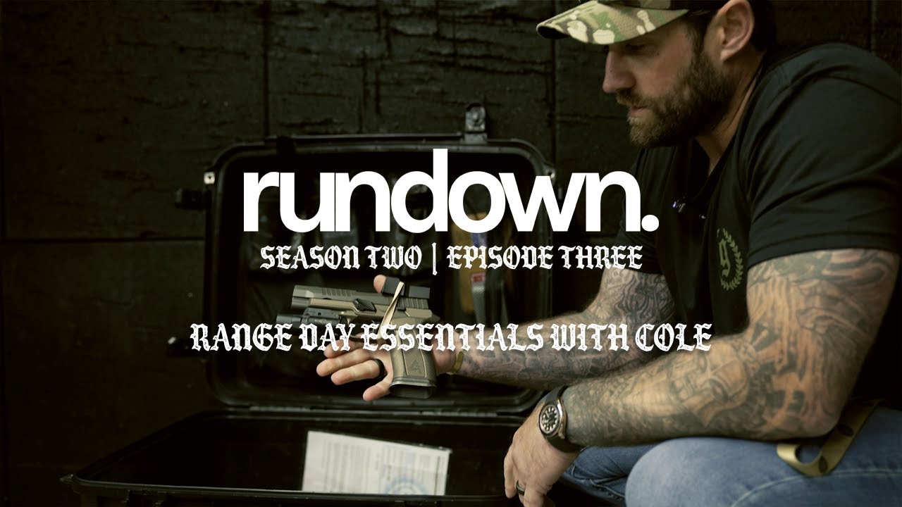 rundown. | range day essentials with cole