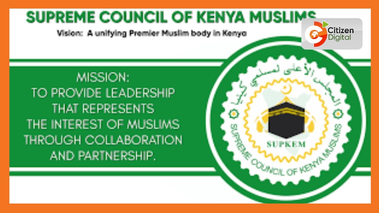 SUPKEM calls on Kenyans to preach peace during Ramadhan