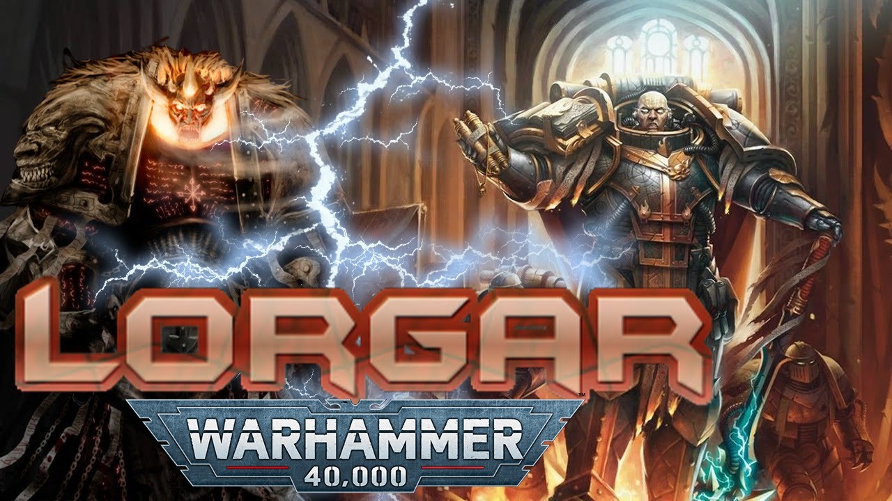 Primarch Lorgar Kẻ Sùng Thần Khởi Nguồn Của Mọi Đau Thương | Warhammer 40K