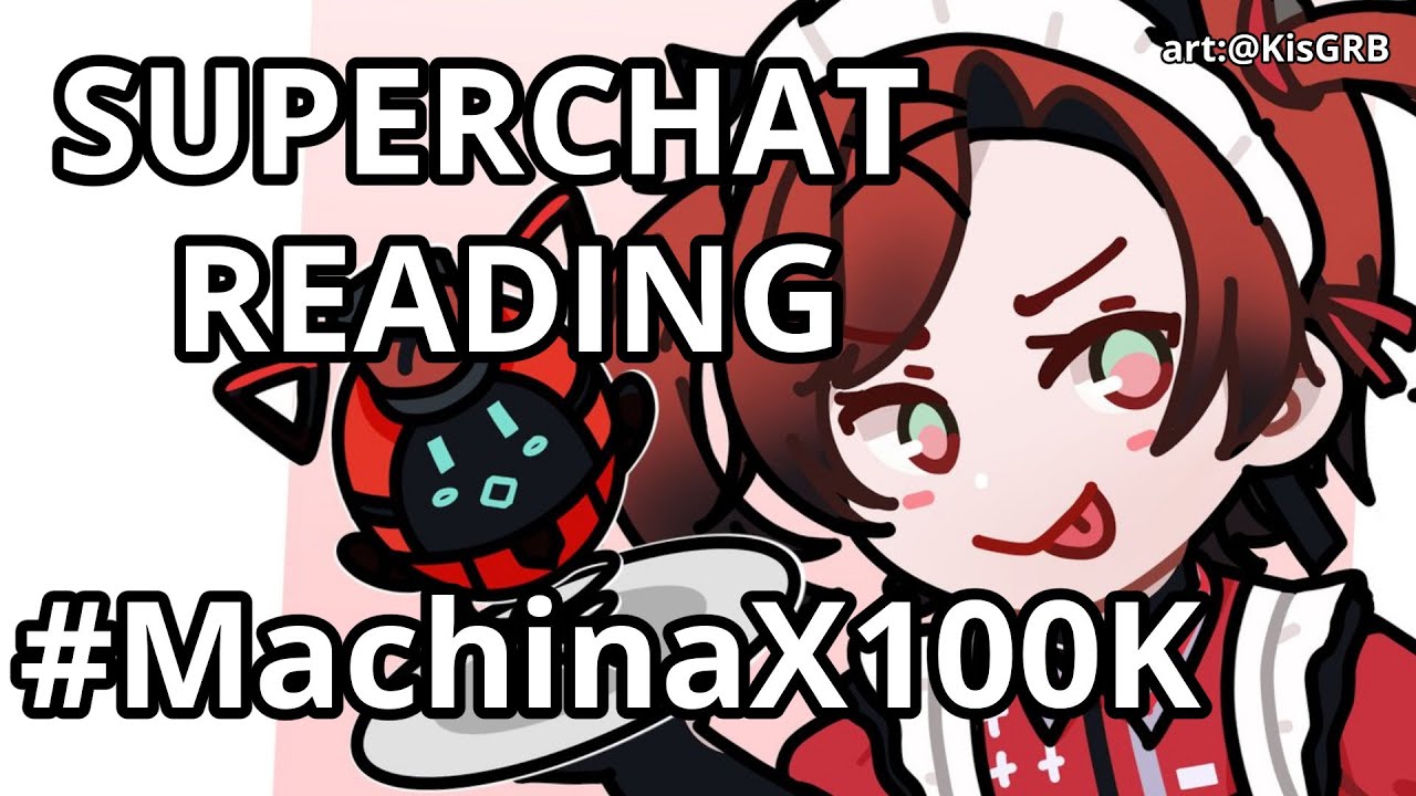 【SUPERCHAT READING】+ MachinaX100K Board | The Aftermath of the Rainbow...