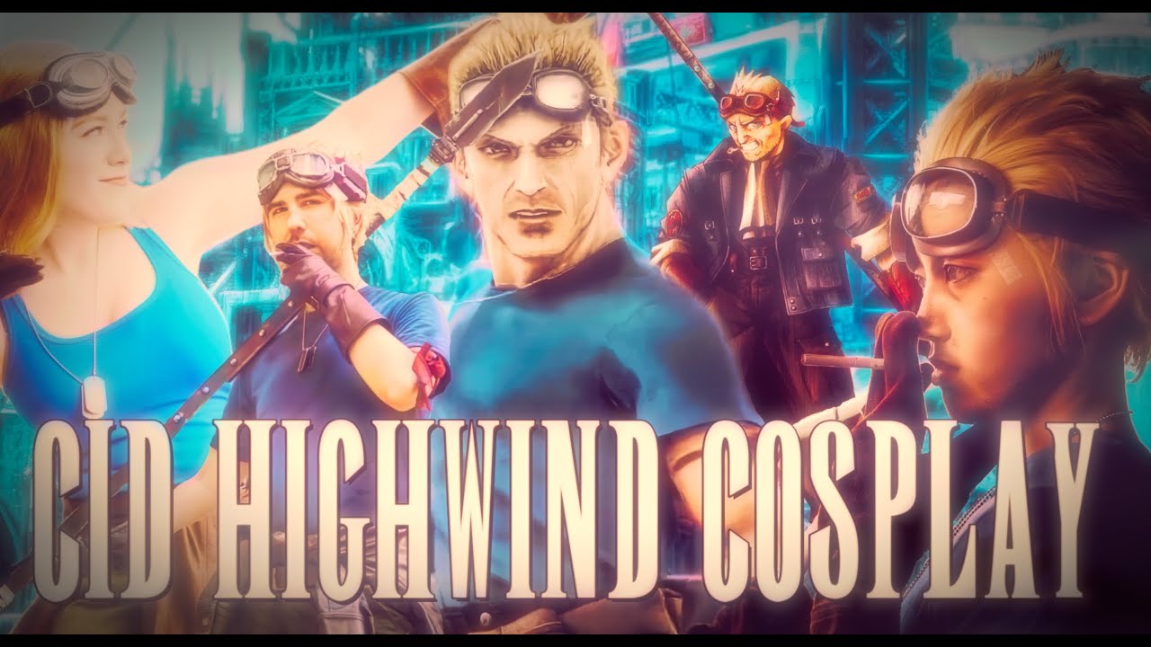 Top 10 Cid Highwind Cosplays