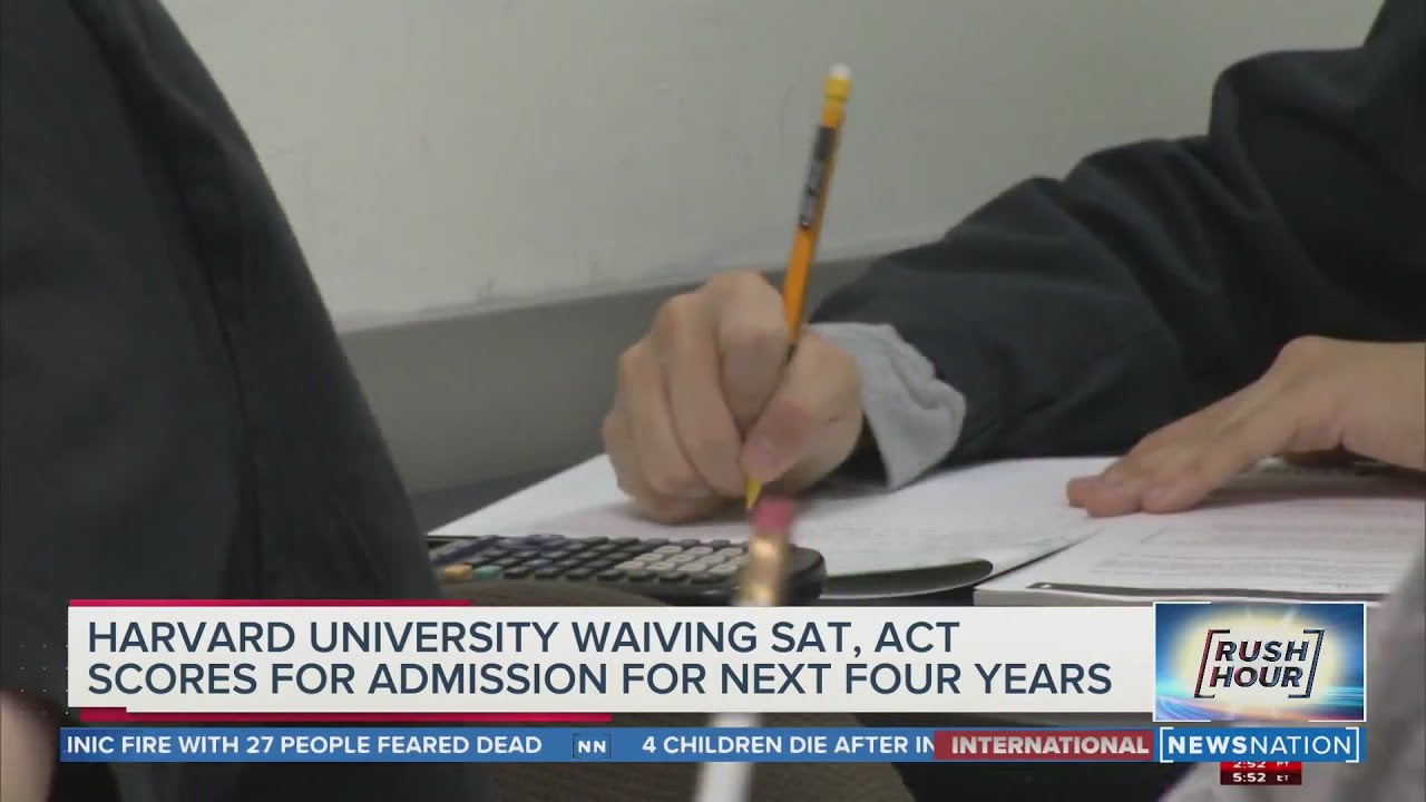 Harvard University makes ACT, SAT optional | Rush Hour
