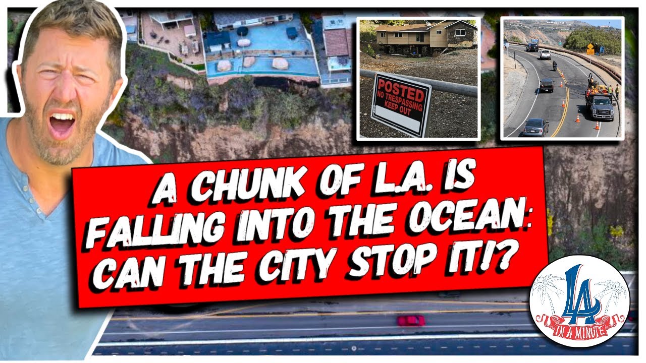 A Chunk of L.A. is Falling Into the Ocean: Can the City Stop It!?