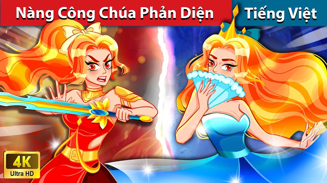 Nàng Công Chúa Phản Diện 👸 Truyện Cổ Tích Việt Nam | WOA - Fairy Tales Tiếng Việt