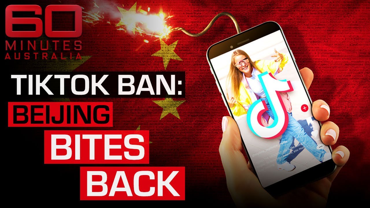 TikTok ban backlash: China thinks it’s foolish | 60 Minutes Australia