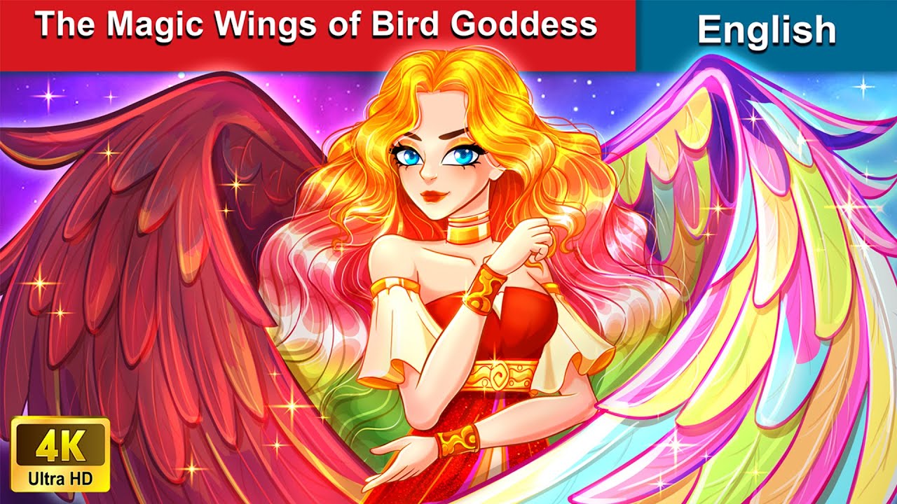 The Magic Wings of Bird Goddess 👸 Bedtime Stories 🌛 Fairy Tales |@WOAFairyTalesEnglish