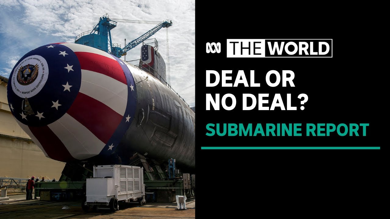 PM Albanese remains tight-lipped following leaks surrounding AUKUS submarine deal | The World