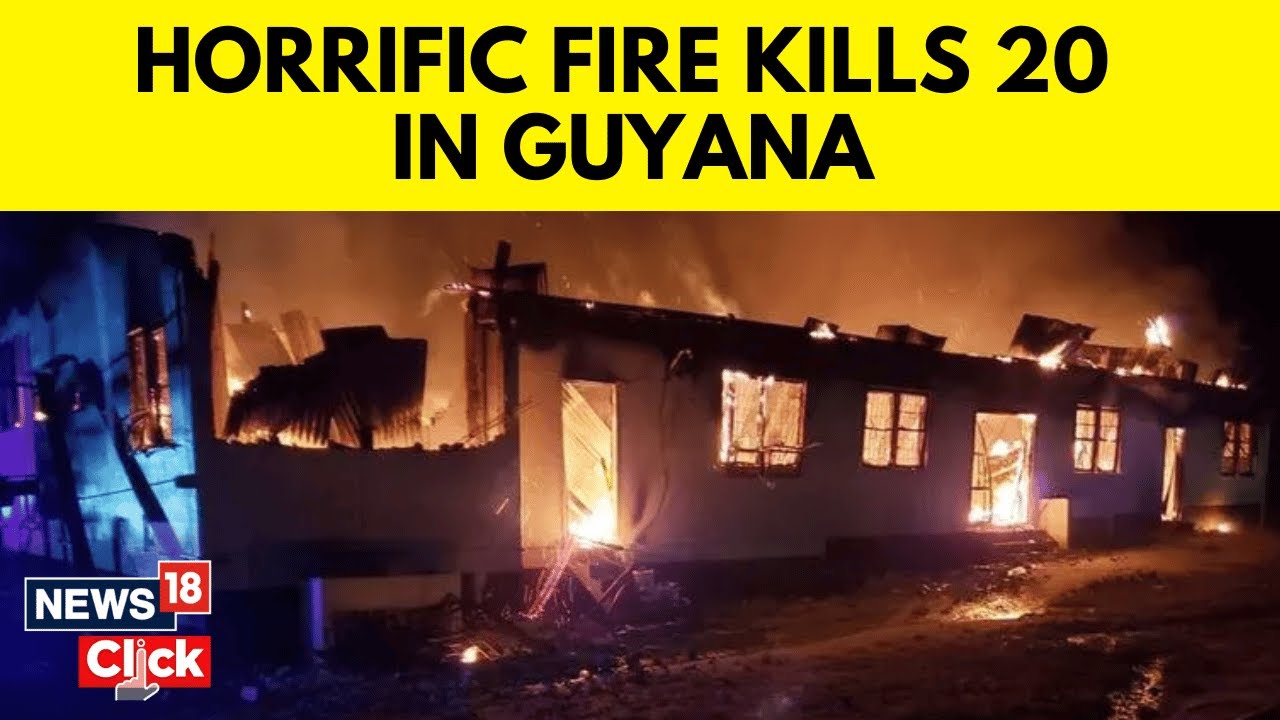 Fire Razes School Dormitory in Guyana, Killing at Least 20 Children | English News | News18