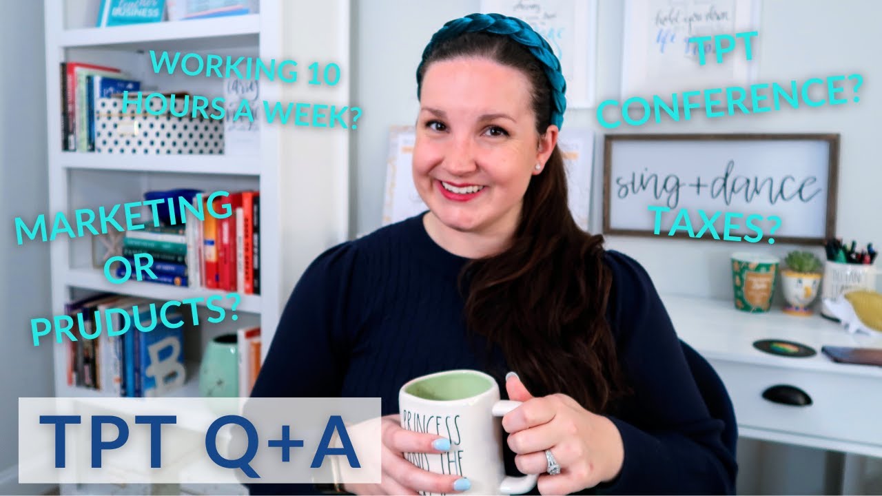 Answering Your TPT Questions // Working 10 hours a week? TPT conference? Taxes?