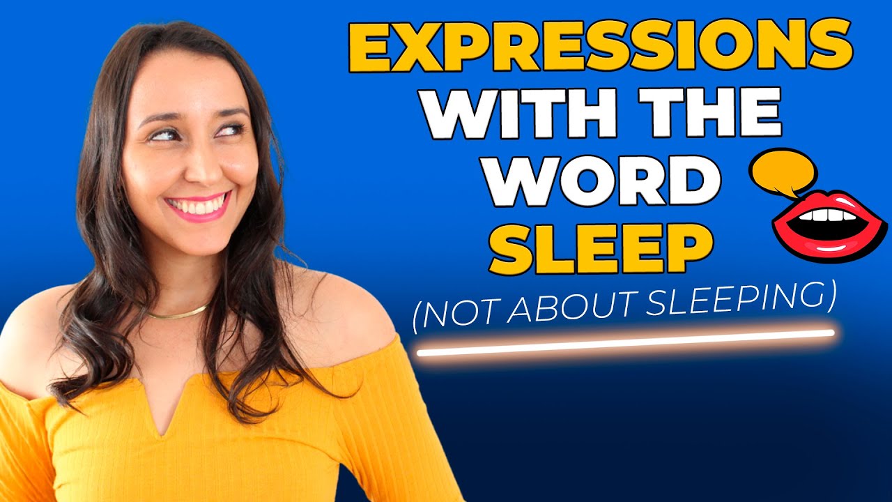 Vocabulary in Use - Different Expressions With The Word "Sleep"