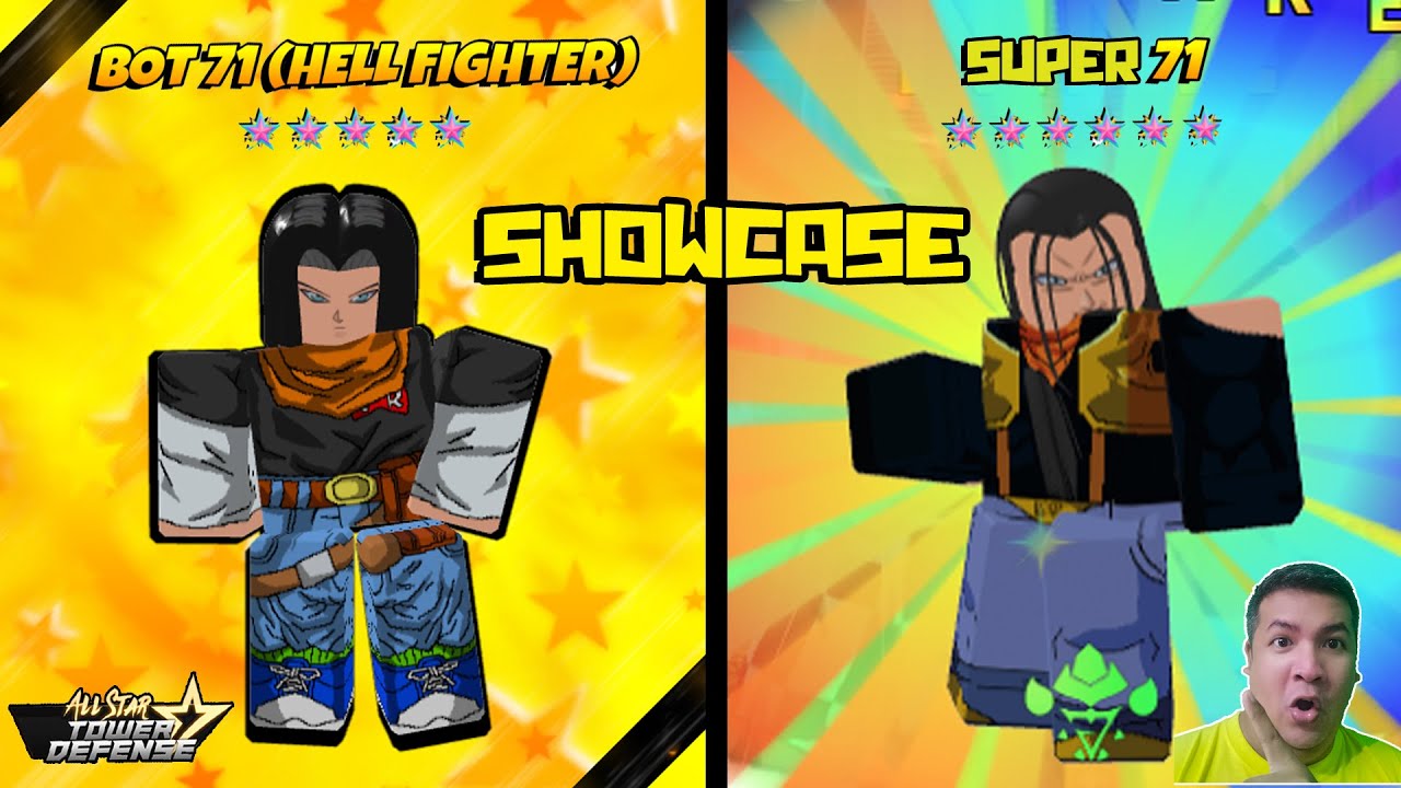 LVL 175 SUPER 71 6⭐AND BOT 71 [HELL FIGHTER] 5⭐(SPECIAL BANNER) SHOWCASE - ALL STAR TOWER DEFENSE