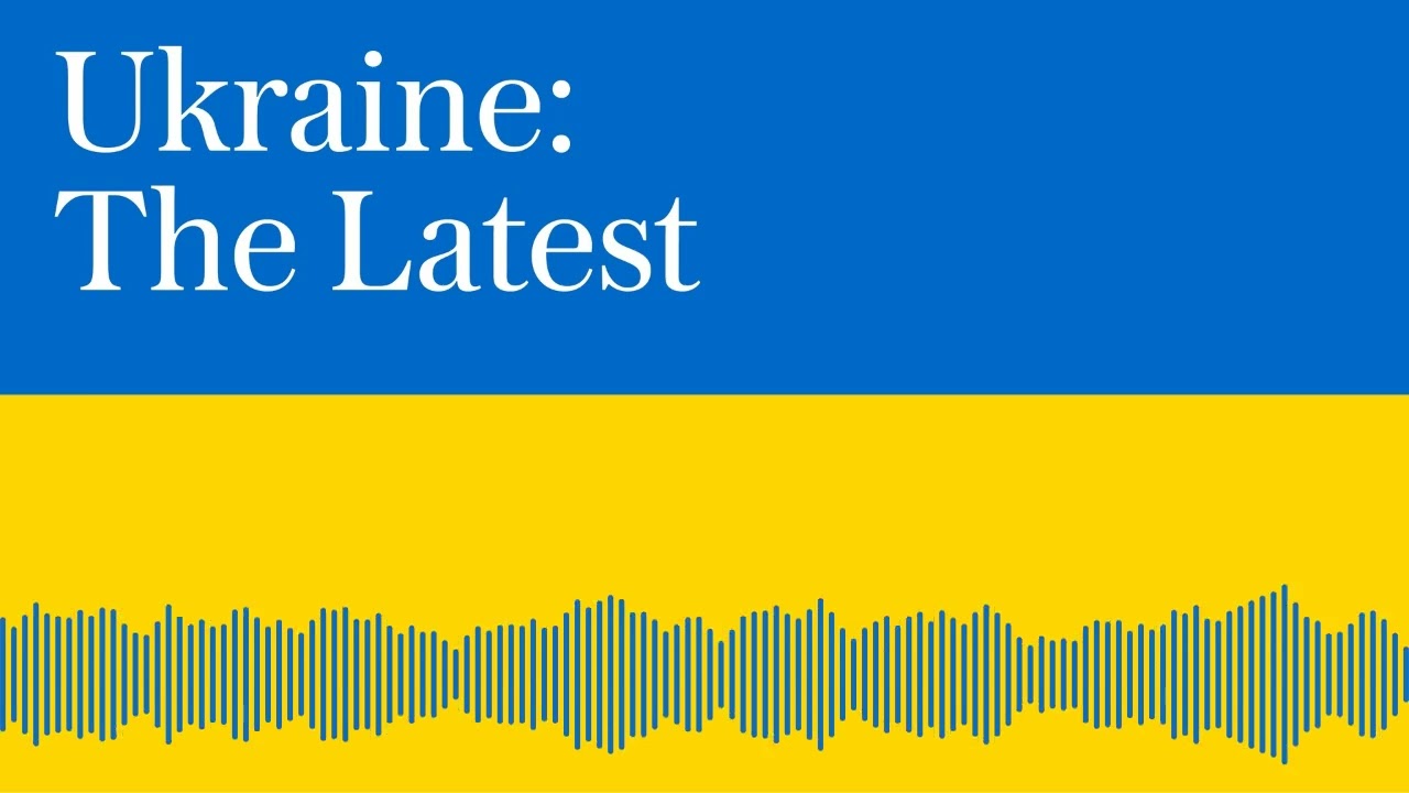 Life under Russian occupation & analysis of a tank battle | Ukraine: The Latest | Podcast