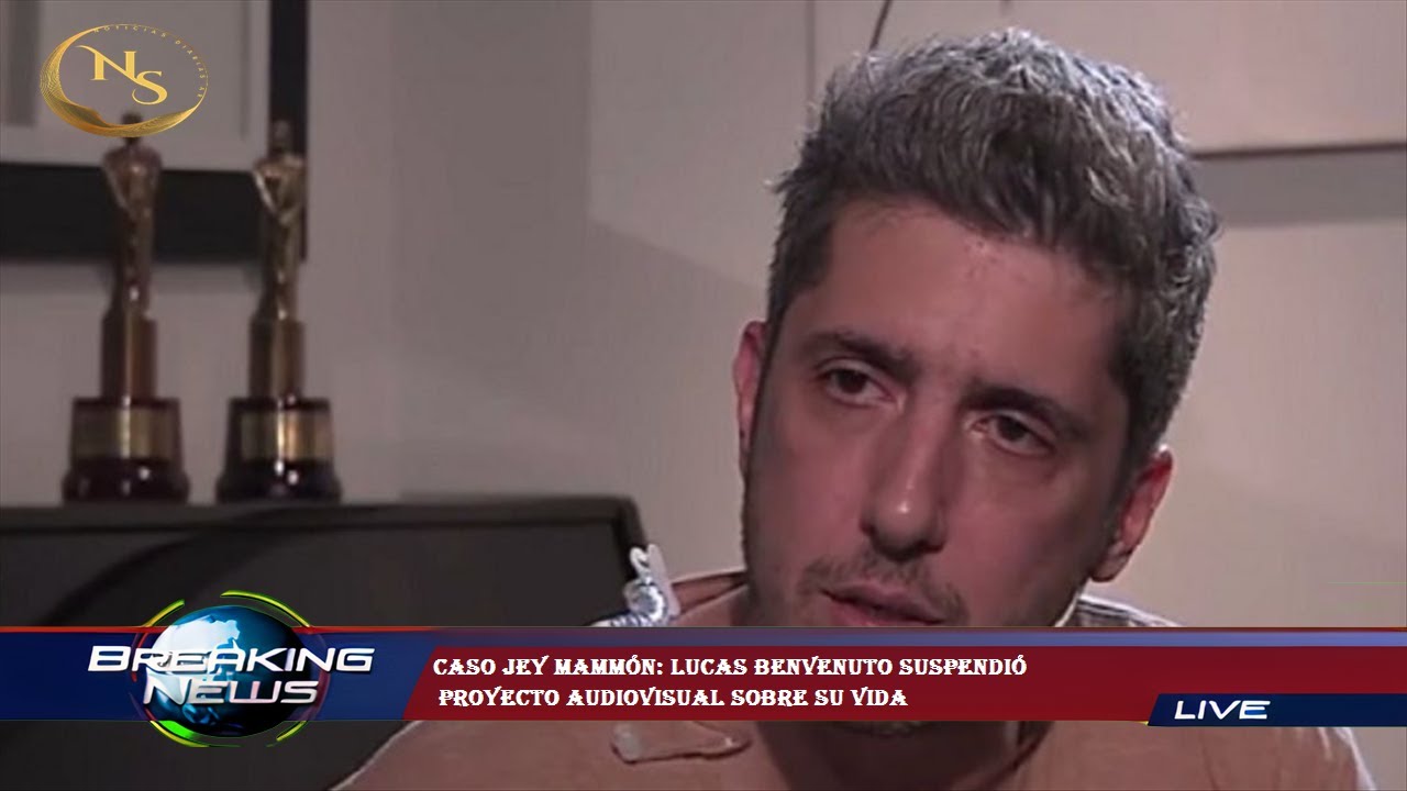 Caso Jey Mammón: Lucas Benvenuto suspendió  proyecto audiovisual sobre su vida