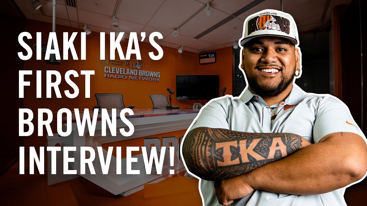 Siaki Ika's Exclusive First Interview in Studio with the Cleveland Browns