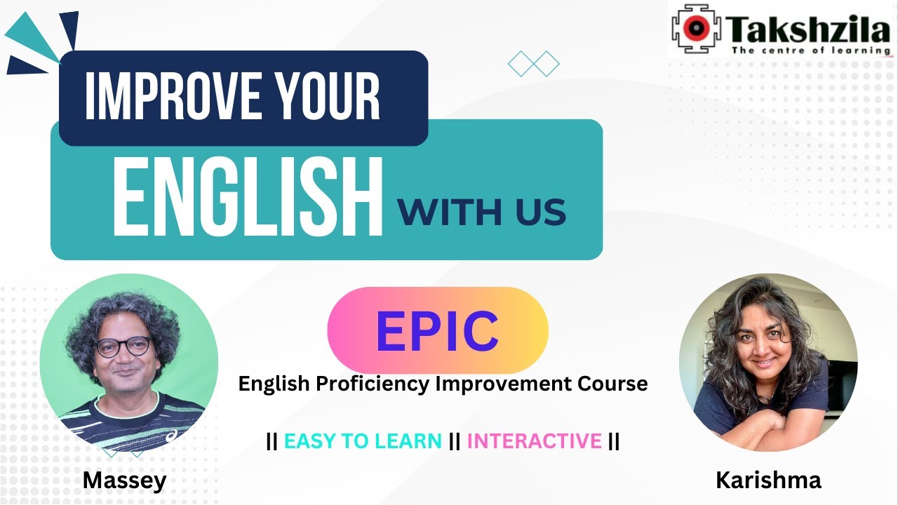 How to improve your English || EPIC  course - Massey and Karishma