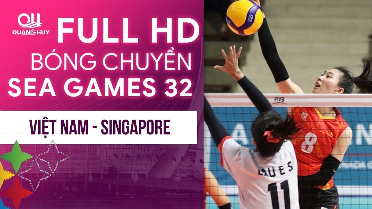 FULL HD bản đẹp I Việt Nam - Singapore (Bản chuẩn) | Bóng chuyền nữ SEA Games 32 Livestream
