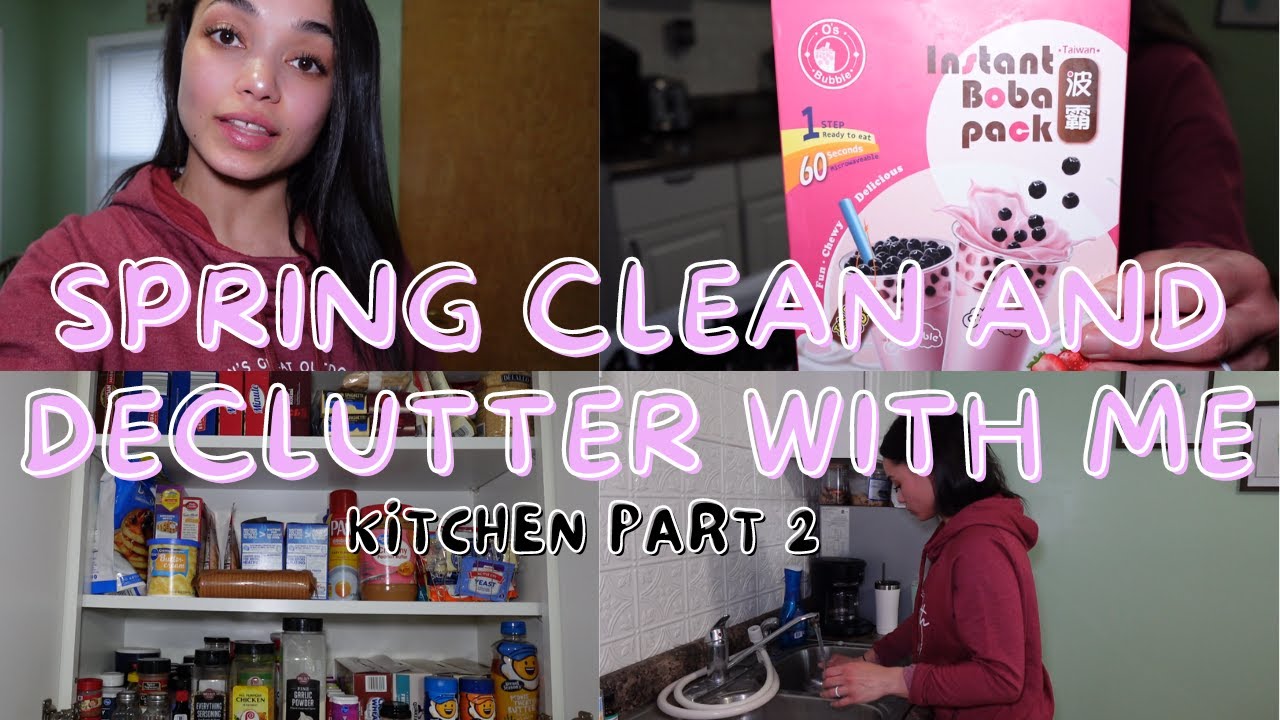 SPRING CLEAN & DECLUTTER WITH ME | KITCHEN PART 2