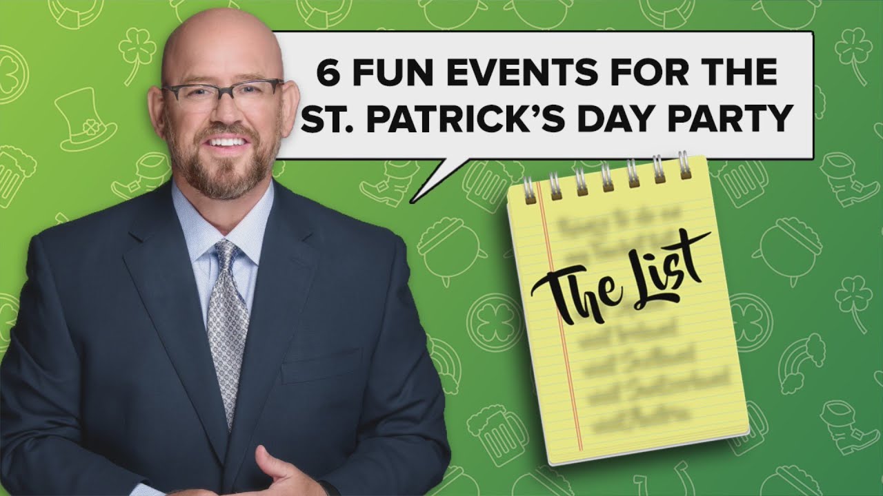 Paul's list of 6 fun events for the St. Patrick's Day party