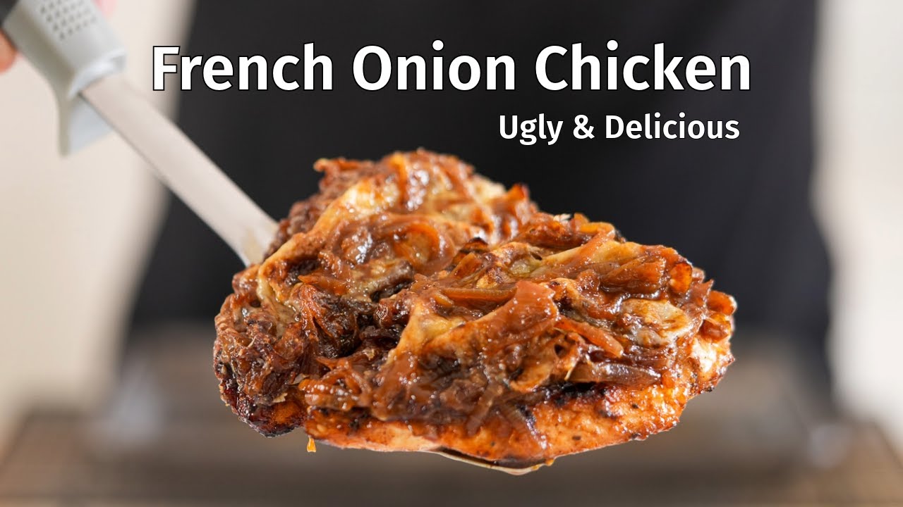 French Onion Chicken | Ugly Delicious