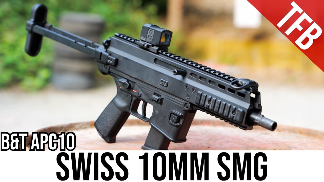 The 10mm King of SMGs: The B&T APC-10