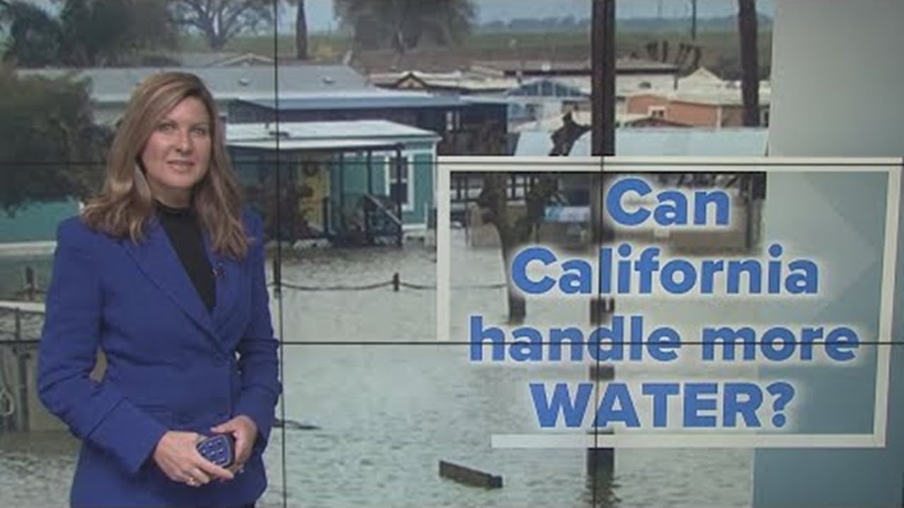 Can California handle more water after 12 atmospheric rivers?