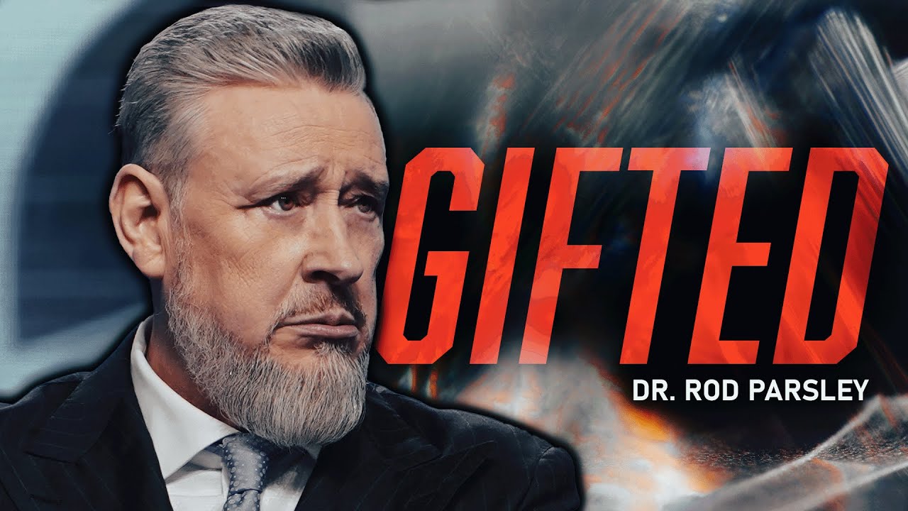 Gifted: All That Jesus Began - Dr. Rod Parsley