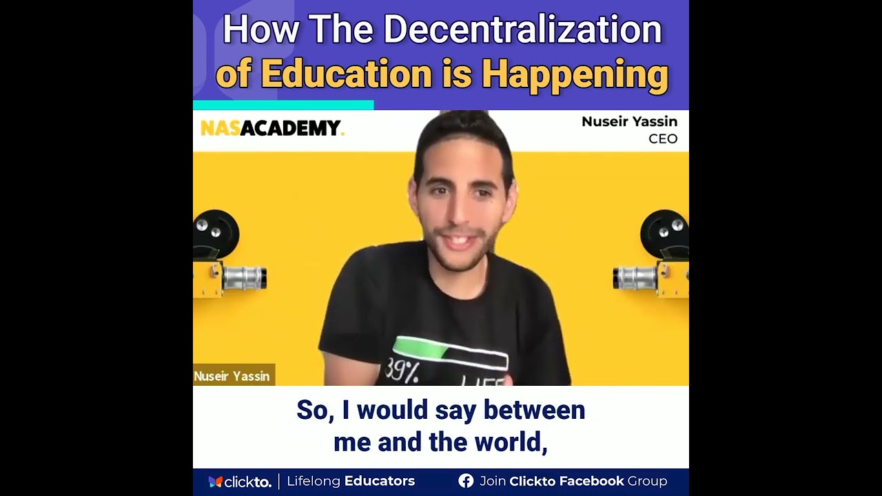 Lifelong Educators Clip: Nuseir Yassin: How The Decentralization of Education is Happening