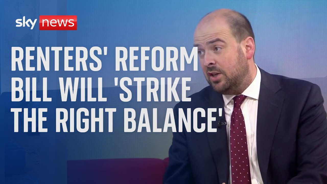 Renters' Reform Bill: Minister says legislation will 'strike the right balance'