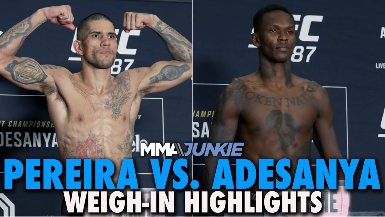 Alex Pereira, Israel Adesanya Make Weight For UFC 287 Title Rematch