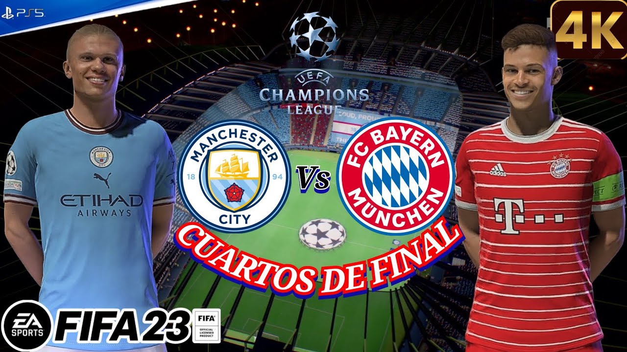 FIFA 23 - Manchester City Vs Bayern Munich | Cuartos de final | UEFA CHAMPIONS LEAGUE [PS5] Gameplay