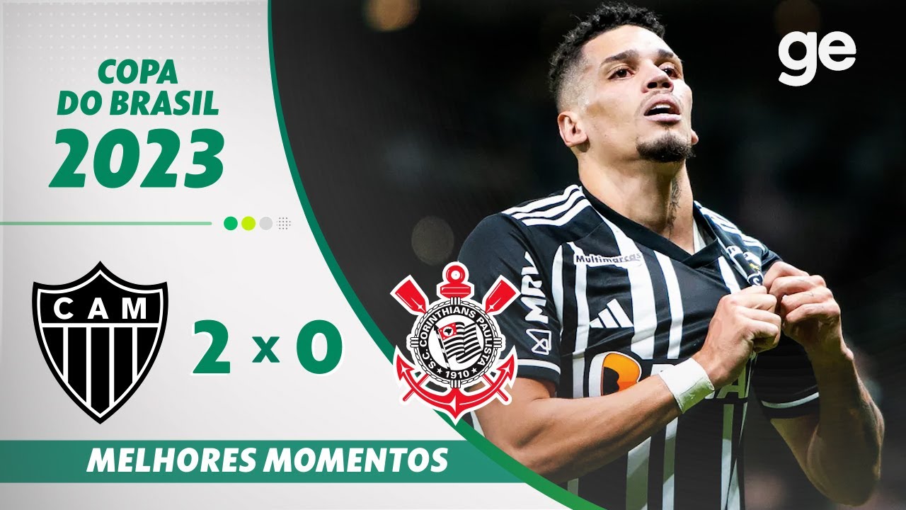 Atlético-Mg 2 X 0 Corinthians | Melhores Momentos | Oitavas De Final ...