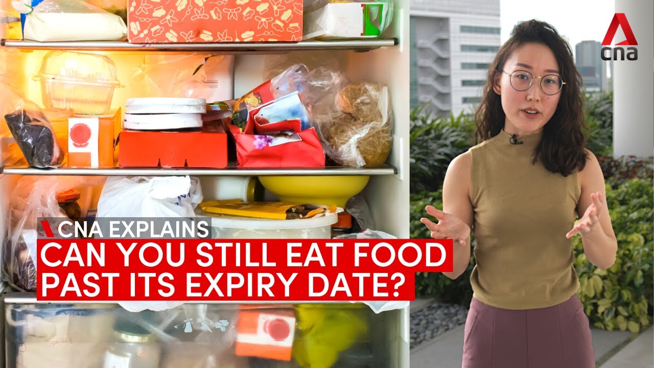 CNA Explains: Can you eat food past its expiry date?