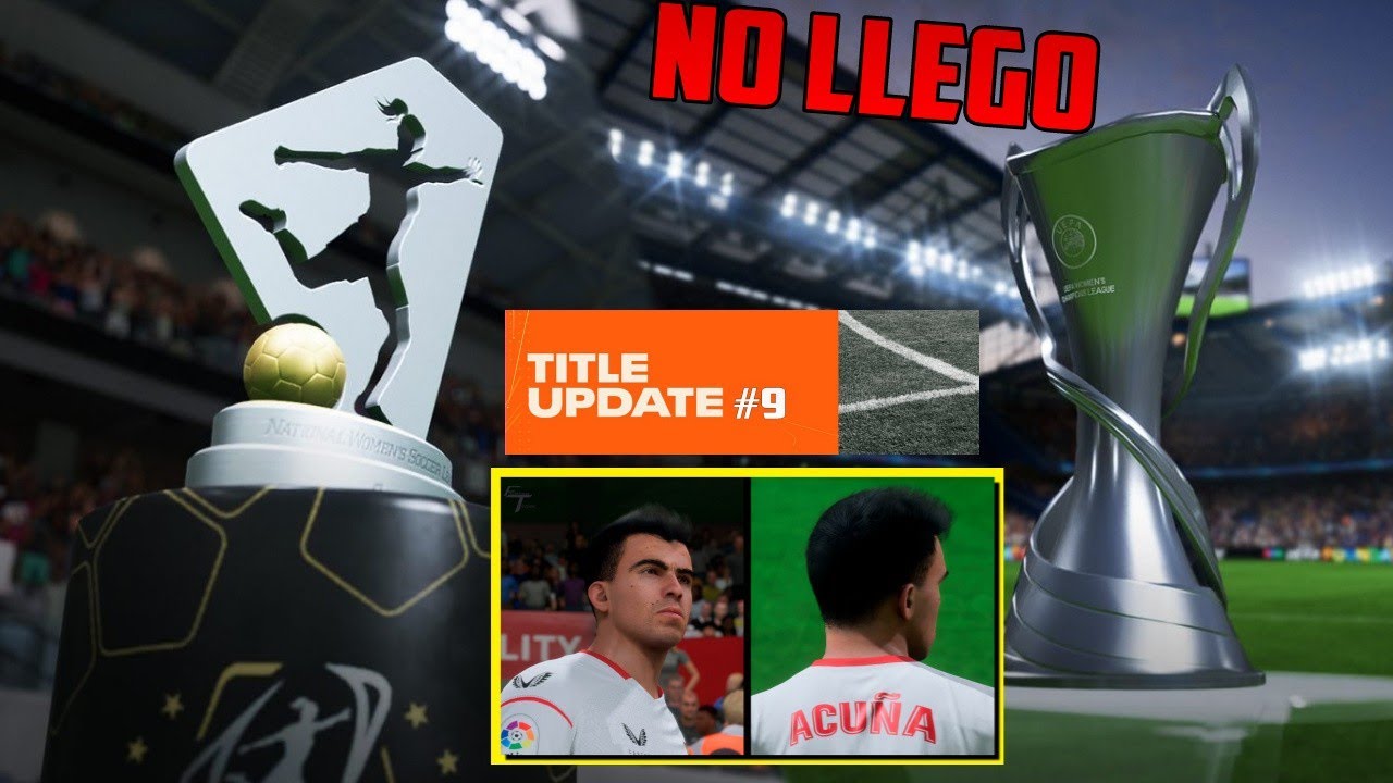 El Nuevo Title Update #9 de FIFA 23 NO LLEGO