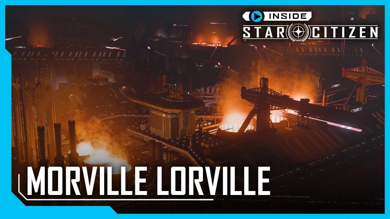 Inside Star Citizen: Morville Lorville