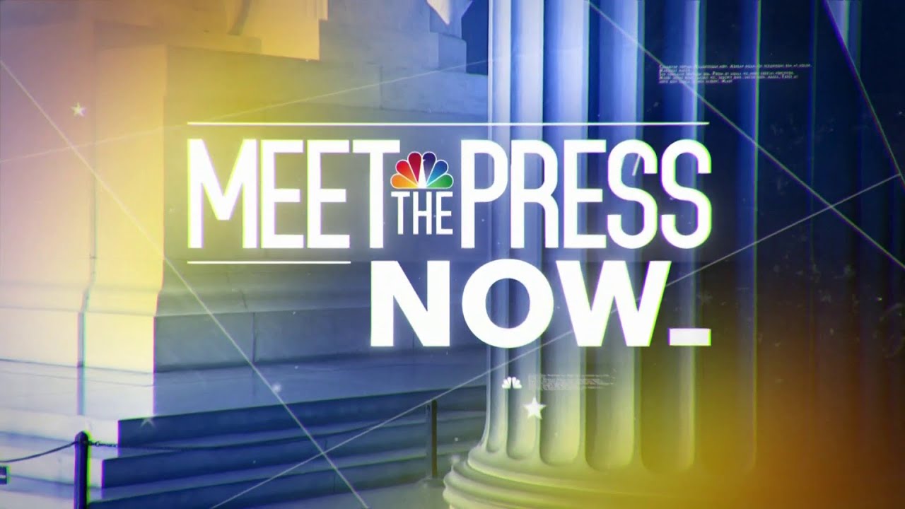 Meet the Press NOW – May 4