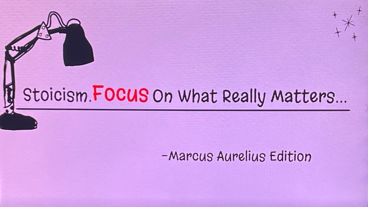 Stoicism. Focus On What Really Matters