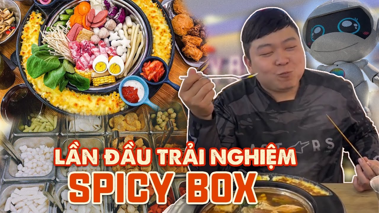 Lần Đầu Trải Nghiệm Spicy Box | Bếp Trưởng Review