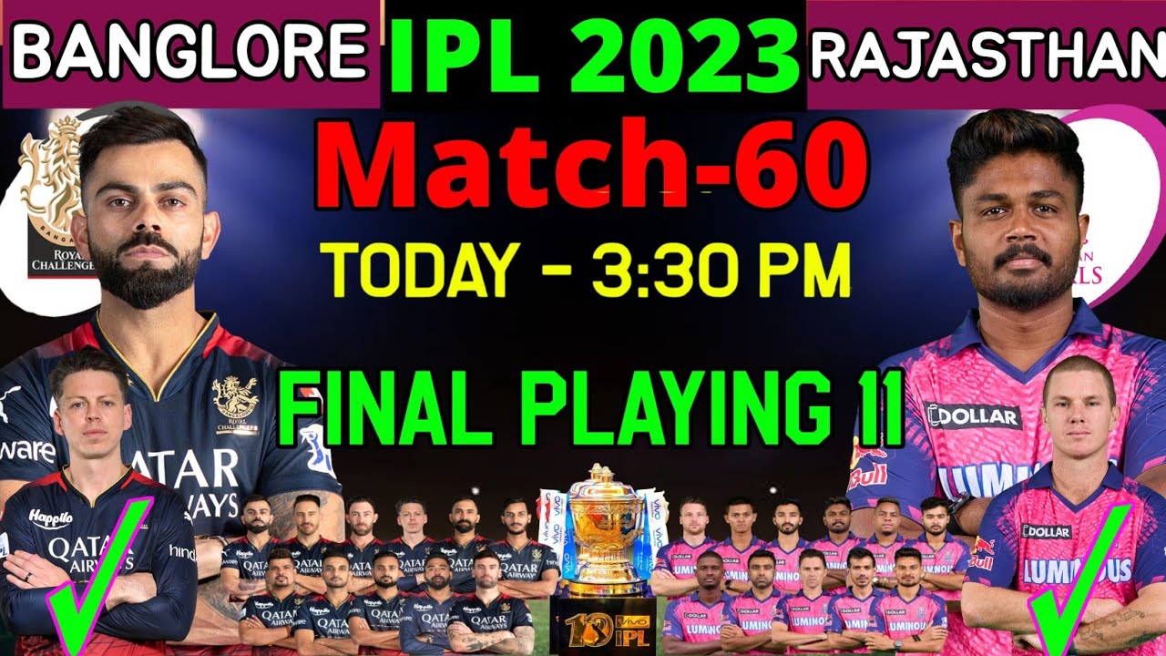 IPL 2023 | Royal Challengers vs Rajasthan Royals Playing 11 2023 | RCB vs RR Playing 11 2023