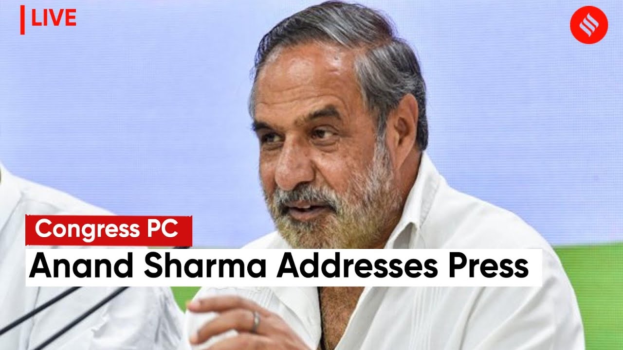 LIVE: Congress Leader Anand Sharma Addresses Press At AICC Headquarters In New Delhi